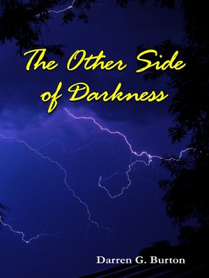 cover image of The Other Side of Darkness